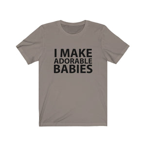I make adorable babies - Teeznmo
