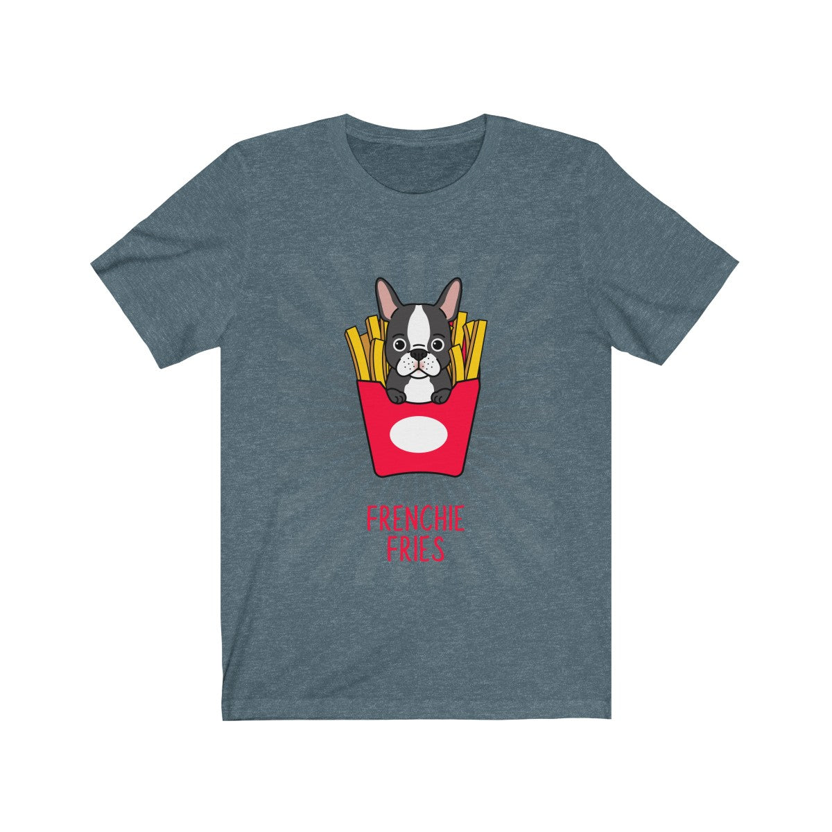 Frenchie Fries - Teeznmo