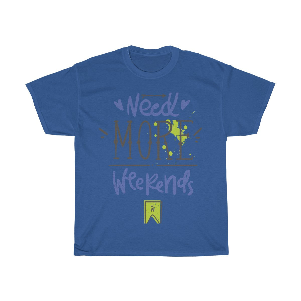 Need More Weekends - Teeznmo