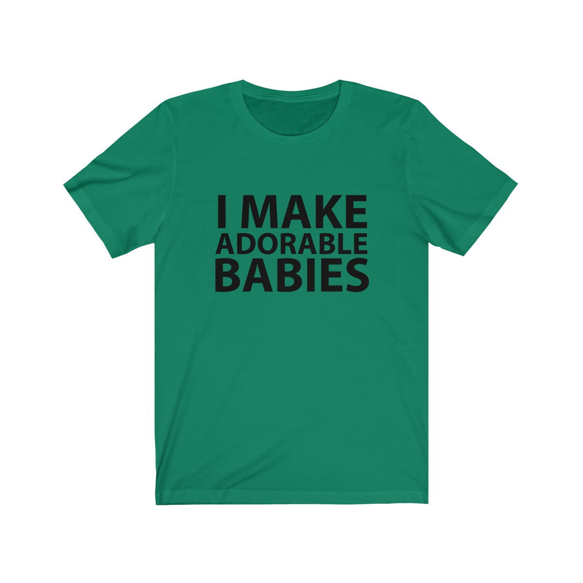 I make adorable babies - Teeznmo