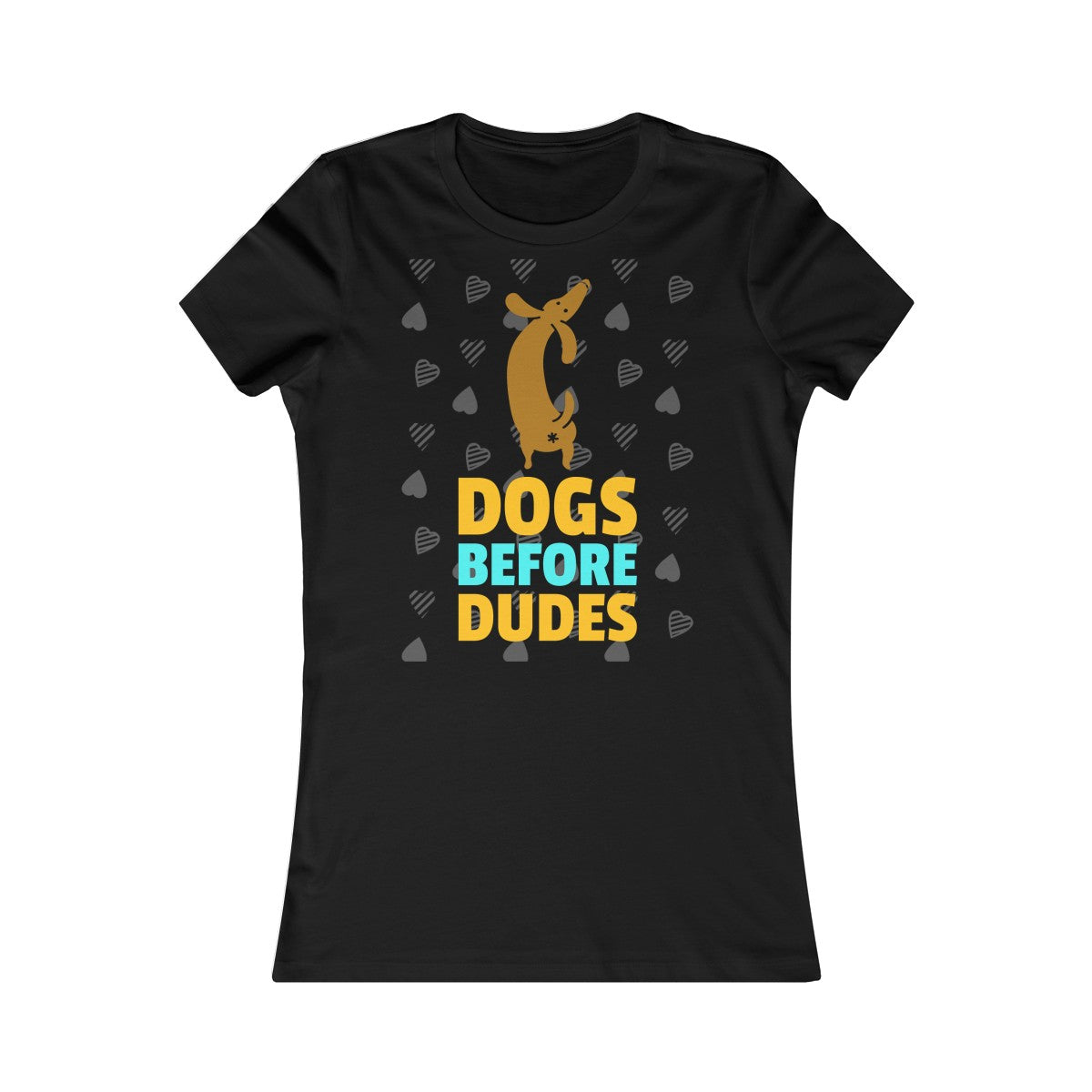 Dogs before dudes - Teeznmo