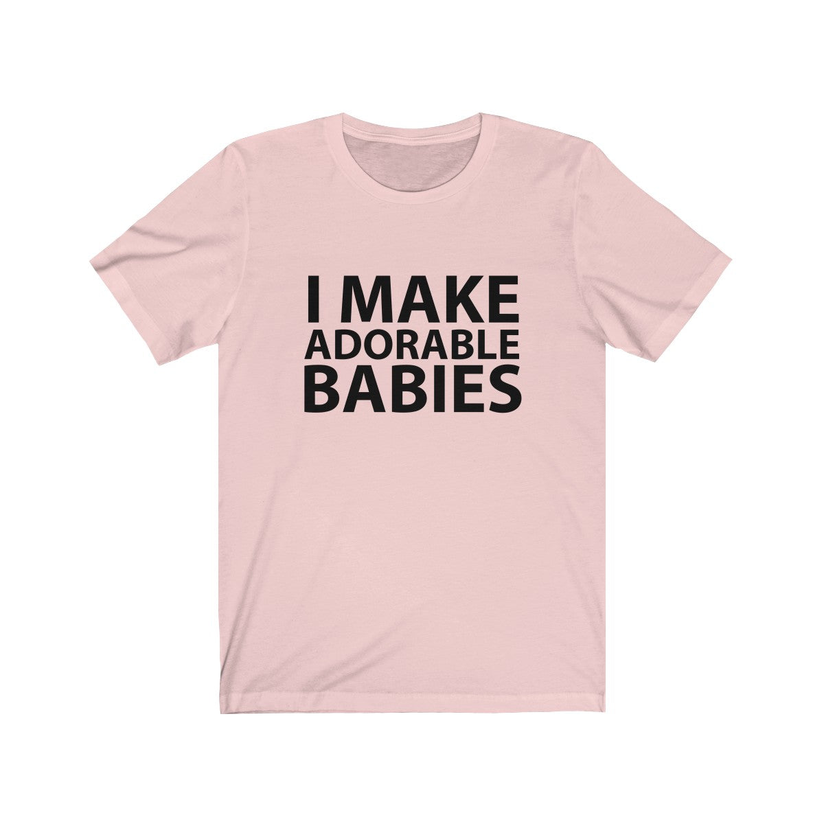 I make adorable babies - Teeznmo