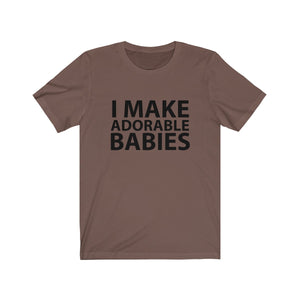 I make adorable babies - Teeznmo