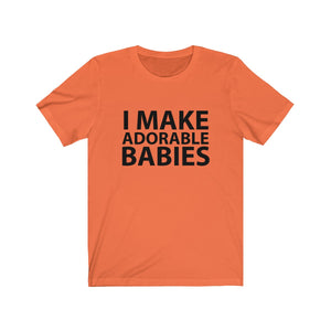 I make adorable babies - Teeznmo