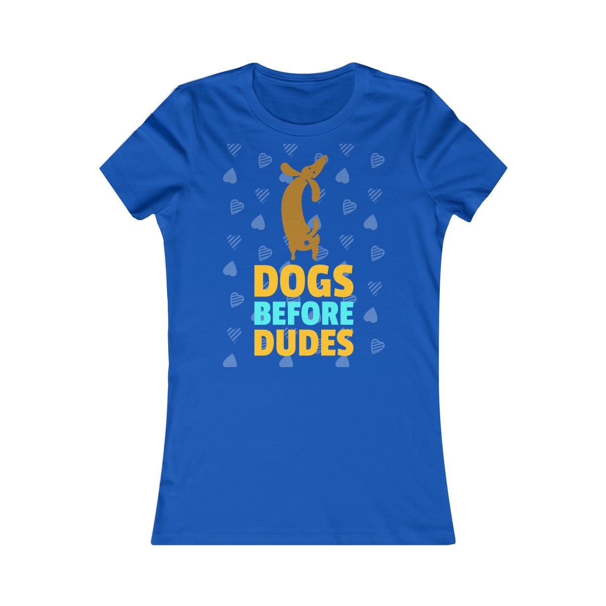 Dogs before dudes - Teeznmo