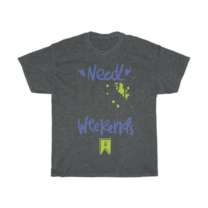 Need More Weekends - Teeznmo