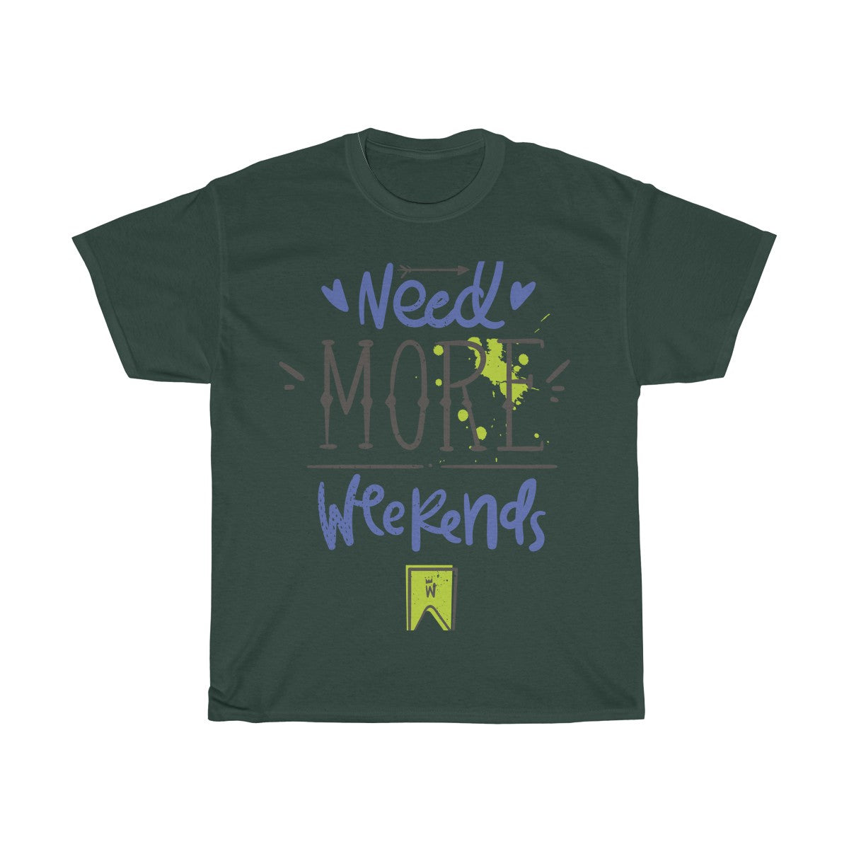 Need More Weekends - Teeznmo