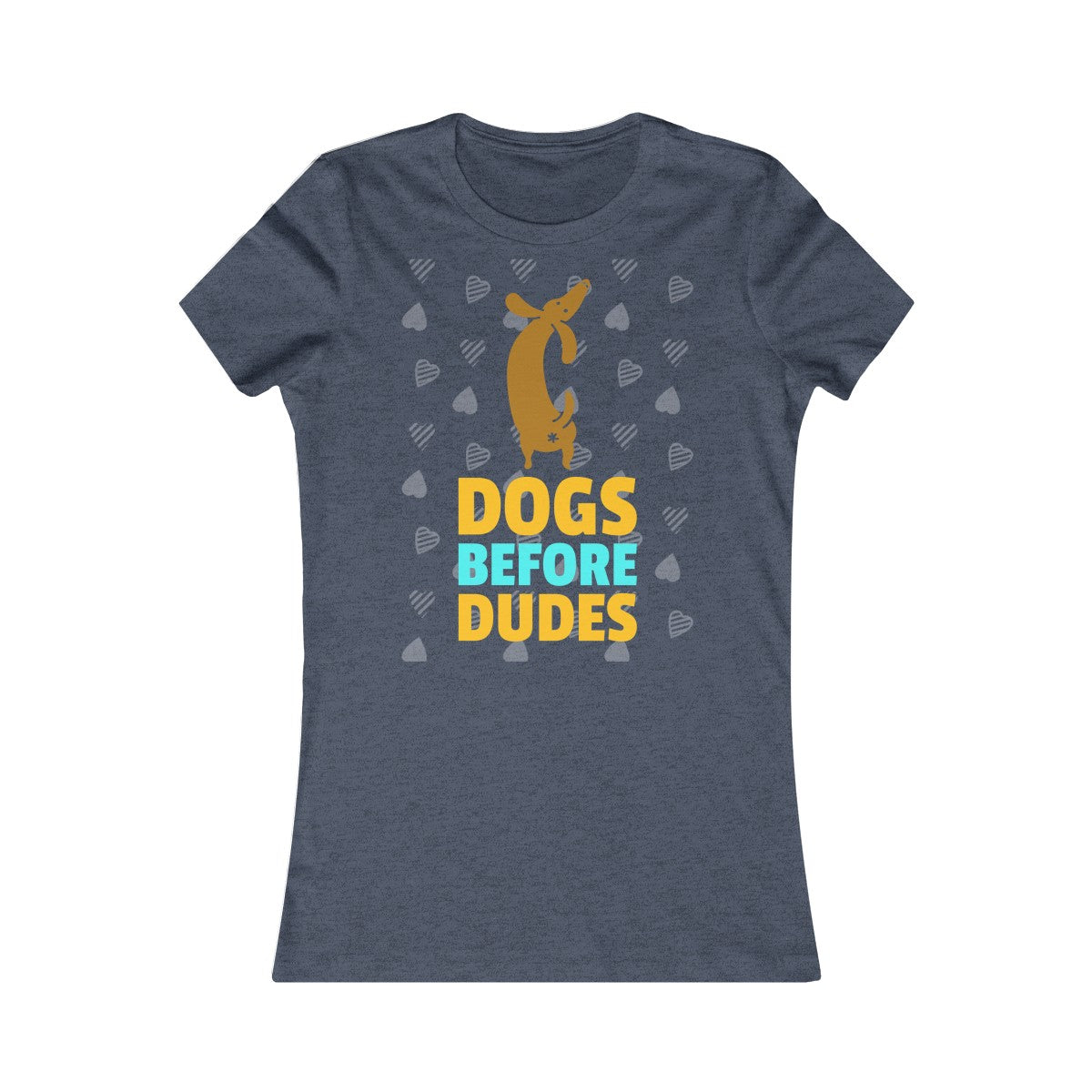 Dogs before dudes - Teeznmo