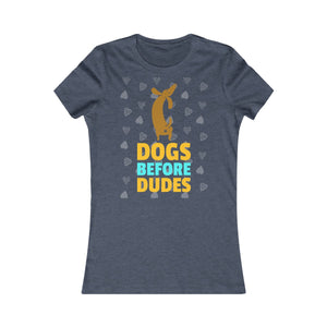 Dogs before dudes - Teeznmo