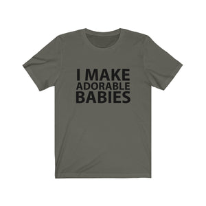I make adorable babies - Teeznmo