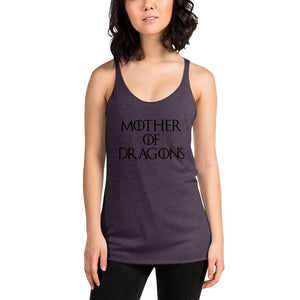 Mother of Dragons Racerback Tank - Teeznmo