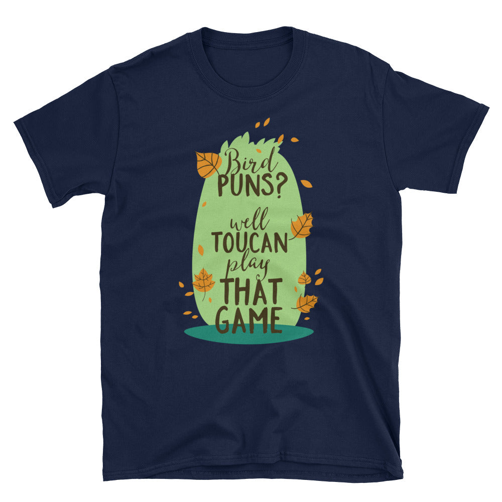 Bird Puns? Well Toucan play that game - Teeznmo