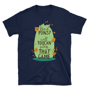 Bird Puns? Well Toucan play that game - Teeznmo