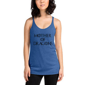 Mother of Dragons Racerback Tank - Teeznmo