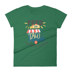 Feed me taco & tell me I'm pretty - Teeznmo
