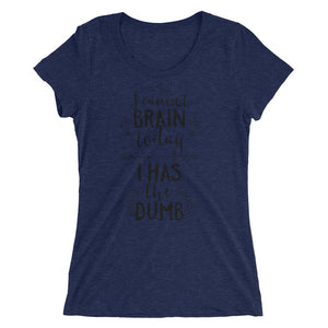I can't Brain today, I has the Dumb - Teeznmo