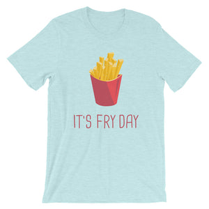 It's Fry Day - Teeznmo
