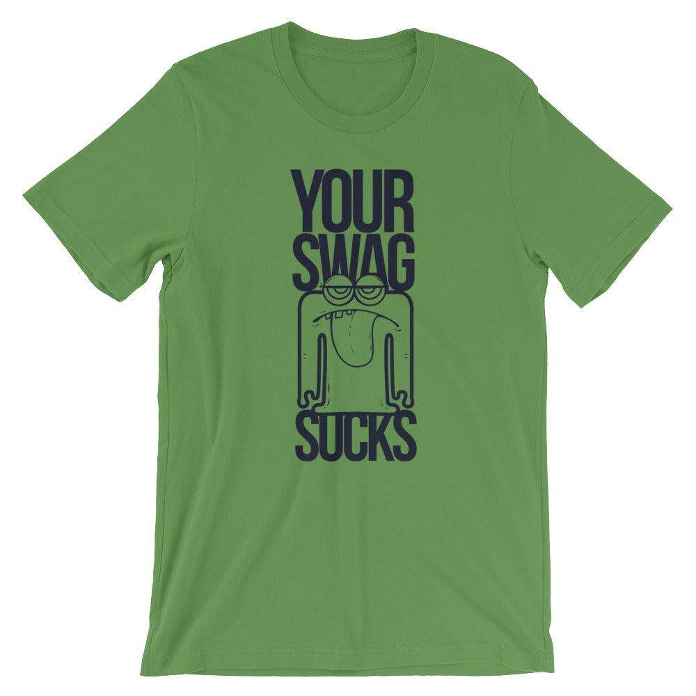 Your Swag Sucks - Teeznmo