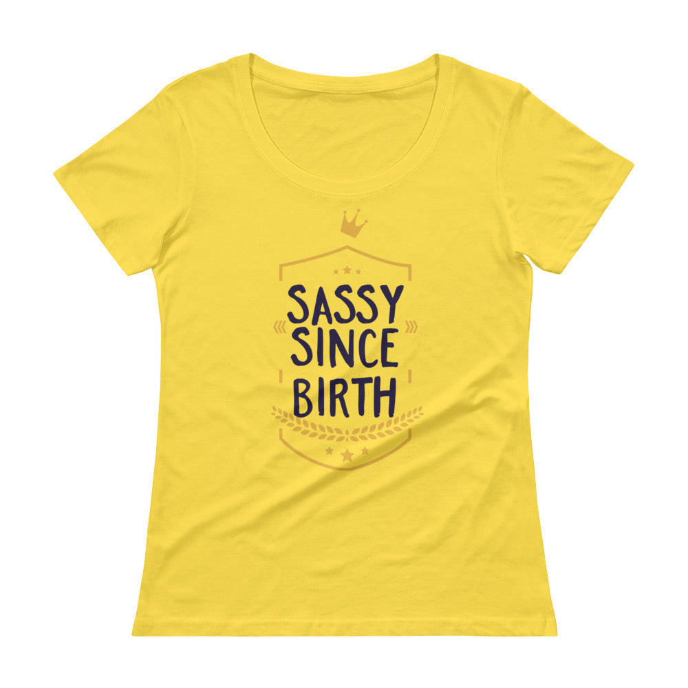 Sassy Since Birth - Teeznmo