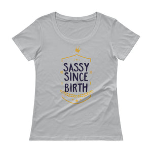 Sassy Since Birth - Teeznmo