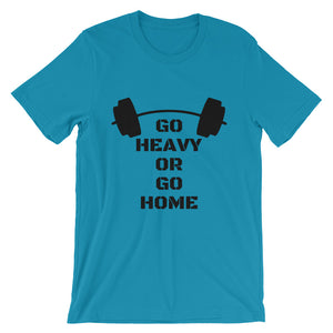 Go Heavy or go Home - Teeznmo