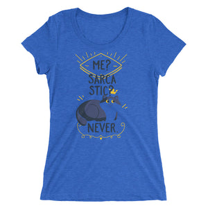Me? Sarcastic? Never - Teeznmo