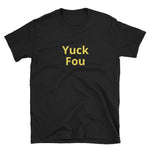 Yuck Fou - Teeznmo