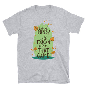 Bird Puns? Well Toucan play that game - Teeznmo