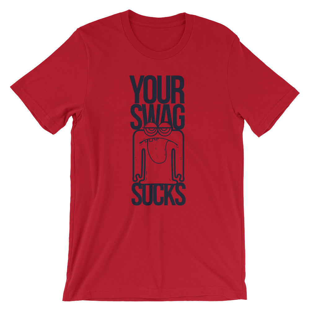 Your Swag Sucks - Teeznmo