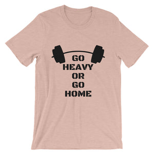 Go Heavy or go Home - Teeznmo