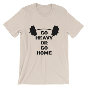Go Heavy or go Home - Teeznmo