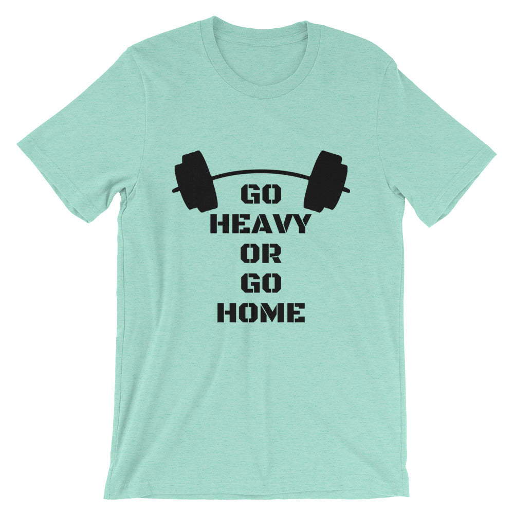 Go Heavy or go Home - Teeznmo