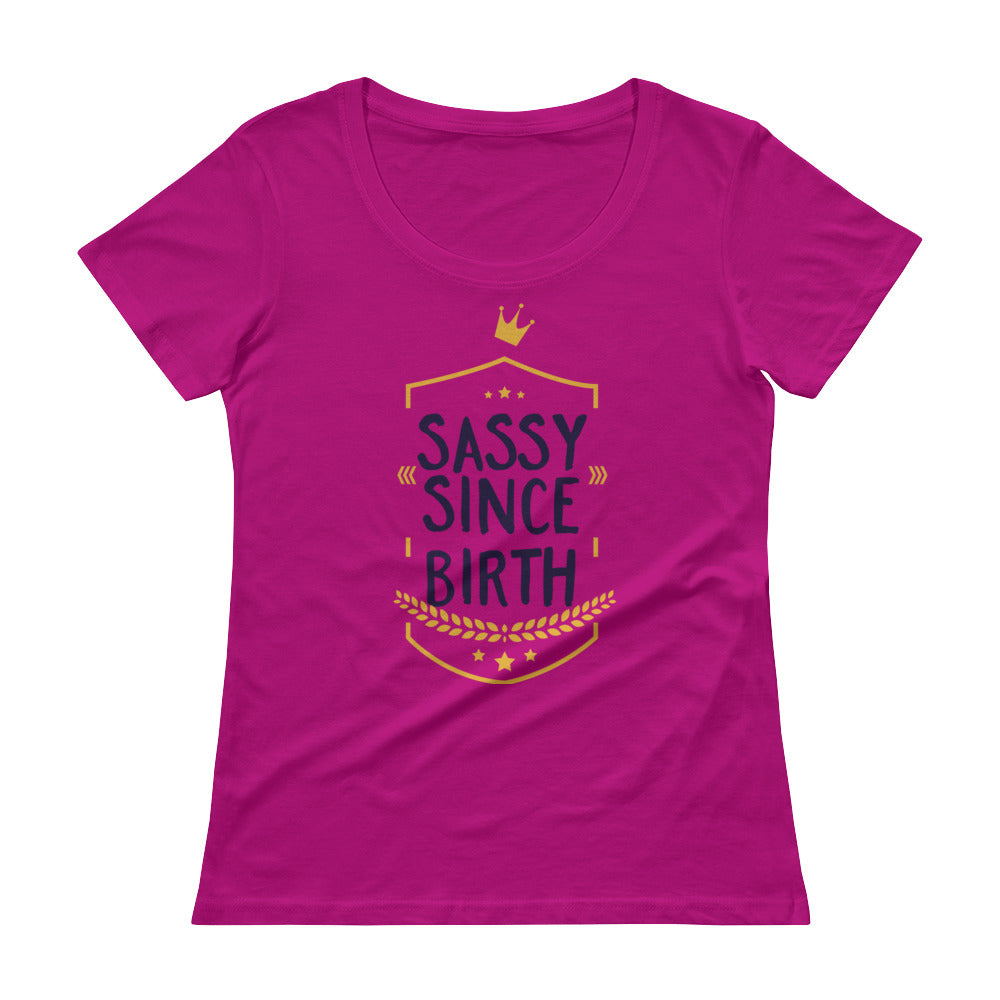 Sassy Since Birth - Teeznmo