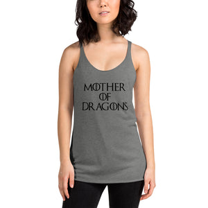 Mother of Dragons Racerback Tank - Teeznmo
