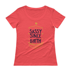 Sassy Since Birth - Teeznmo