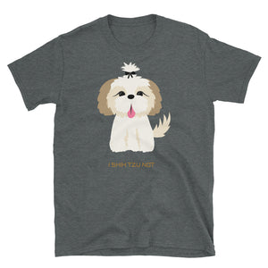 I Shih tzu Not