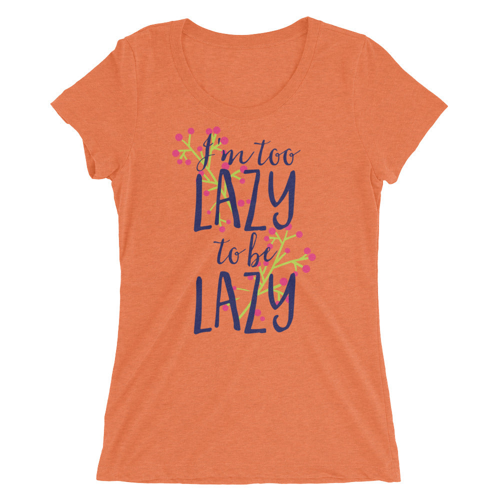 I'm too lazy to be lazy - Teeznmo