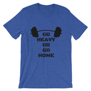 Go Heavy or go Home - Teeznmo