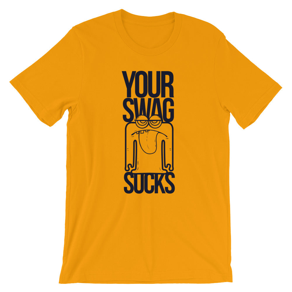Your Swag Sucks - Teeznmo
