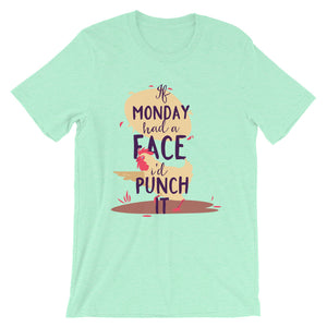 If Monday had a face id punch it - Teeznmo