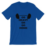 Go Heavy or go Home - Teeznmo