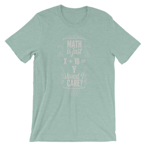 It's Math Don't Care - Teeznmo