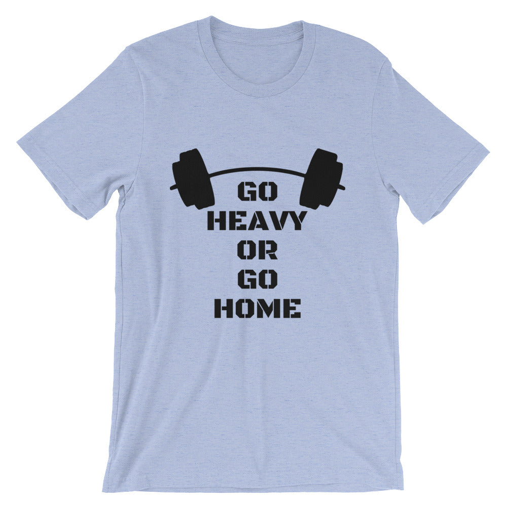 Go Heavy or go Home - Teeznmo